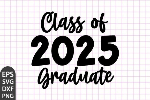 Download Class of 2025 Graduate SVG - 2025 Collection